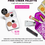 48 Hours – Free Cheek Color Palette with Ipsy Subscription!