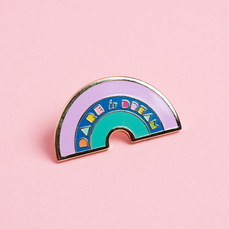 dare to dream rainbow pin