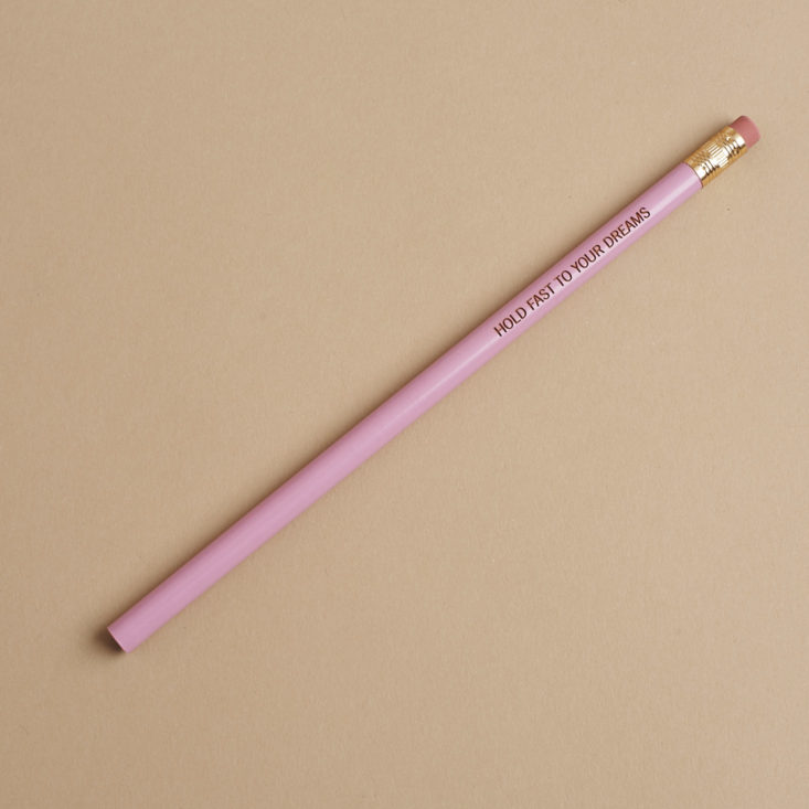 Pink "Hold Fast to Your Dreams" Pencil