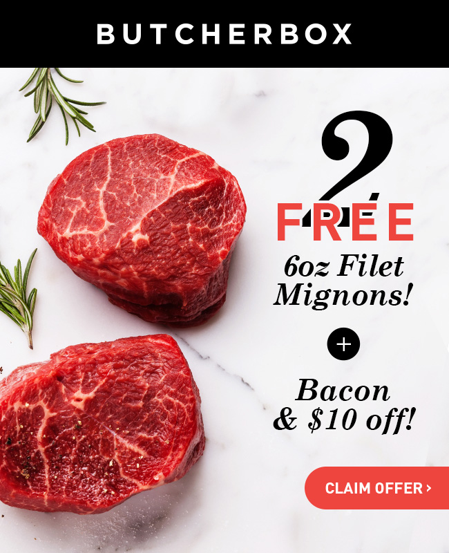 Butcher box free filet mignon bacon
